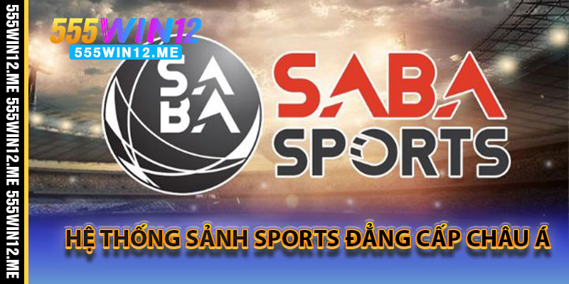 Hệ Thống Sảnh Sports Đẳng Cấp Châu Á
